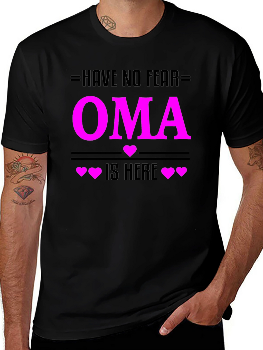 Have No Fear Oma Is Here T-Shirt