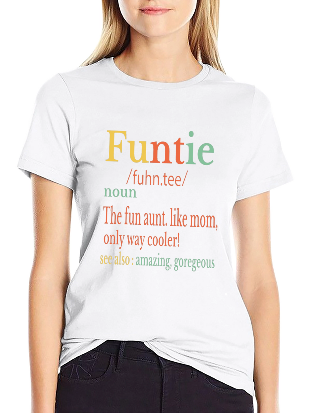 Fun Aunt T-Shirt - Funtie Definition
