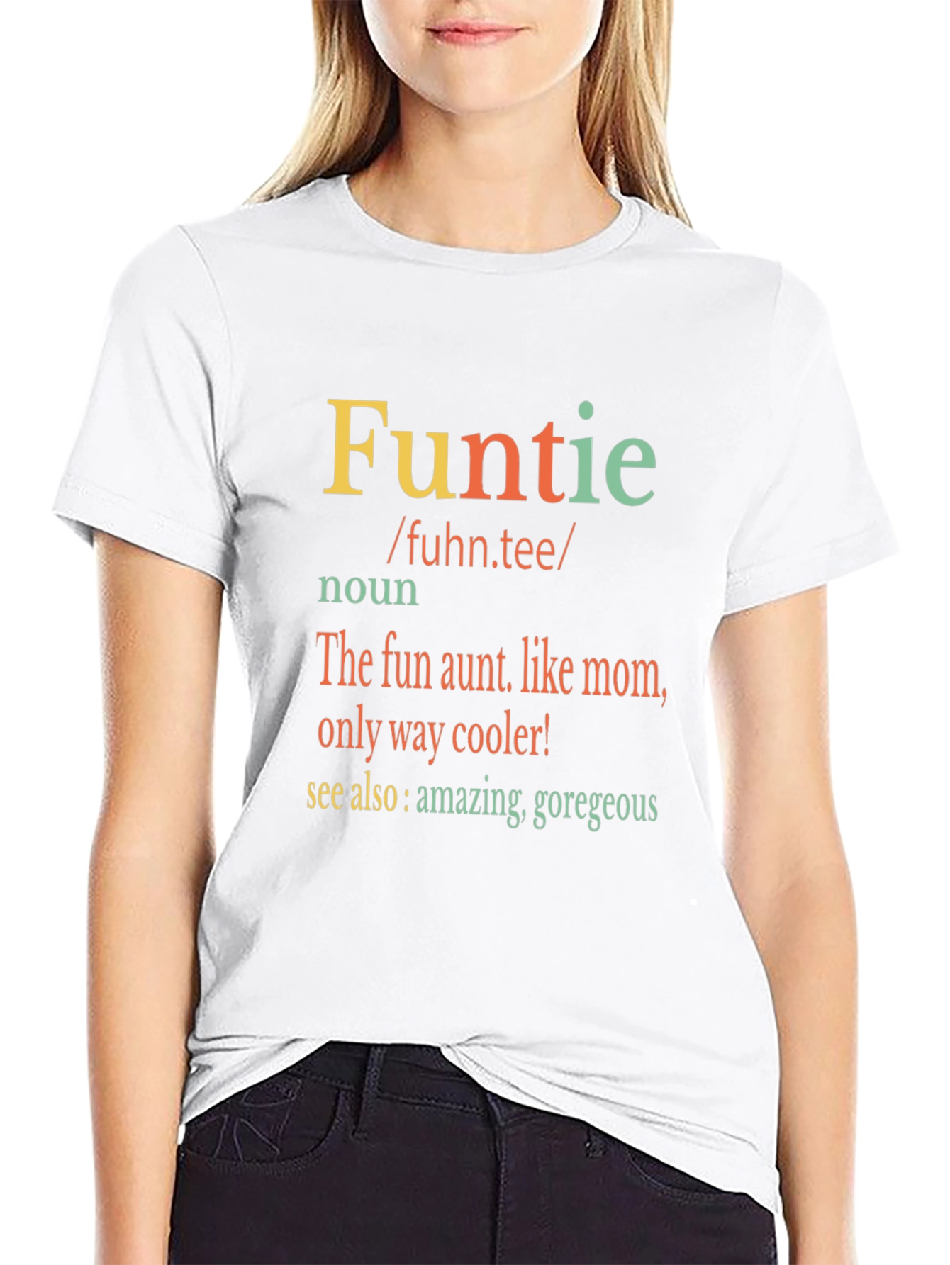 Fun Aunt T-Shirt - Funtie Definition
