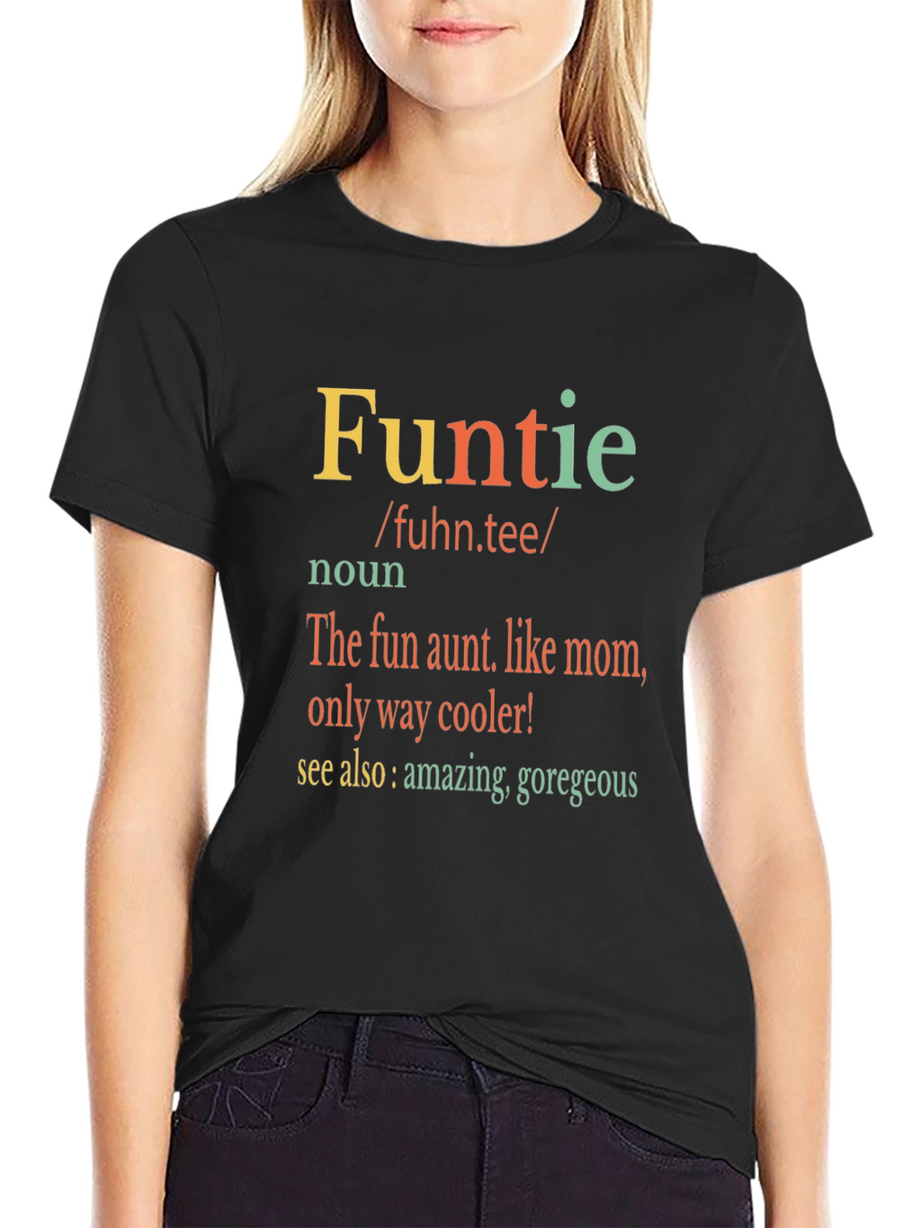 Fun Aunt T-Shirt - Funtie Definition