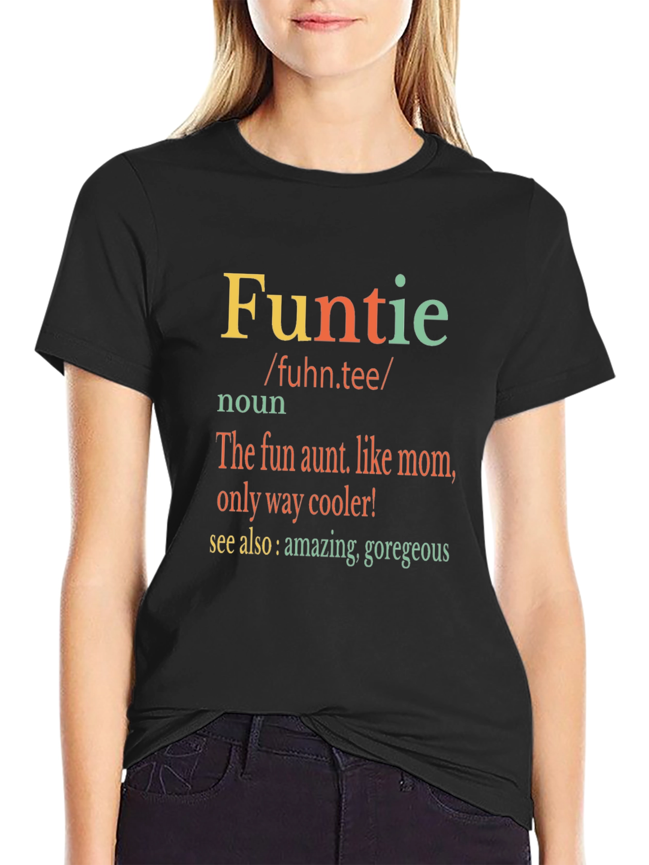 Fun Aunt T-Shirt - Funtie Definition