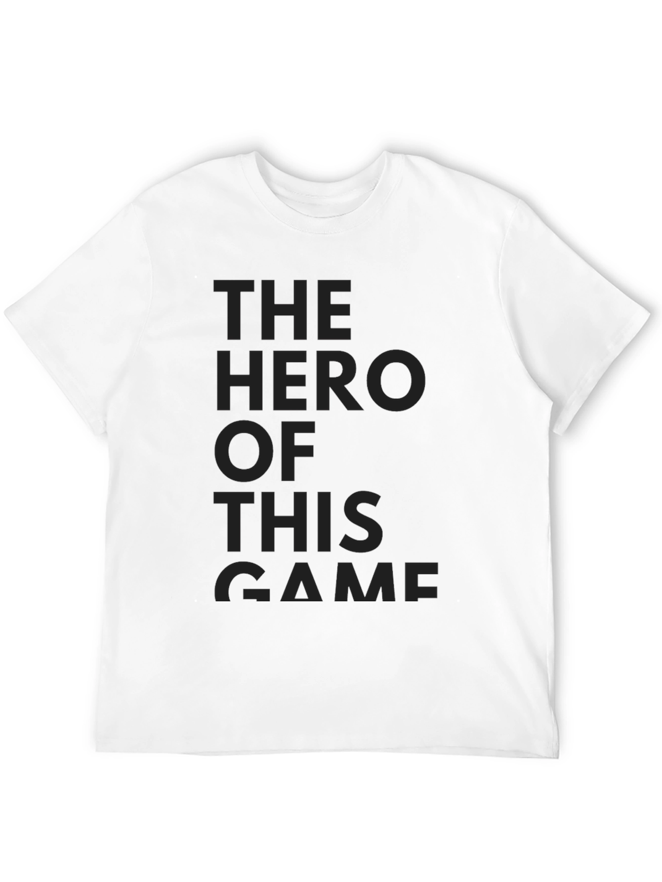 Hero of the Game Black T-Shirt