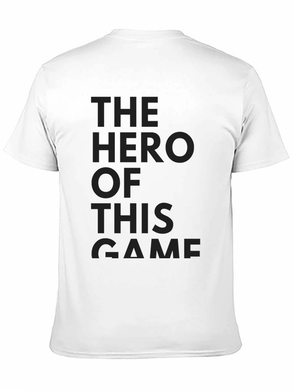 Hero of the Game Black T-Shirt