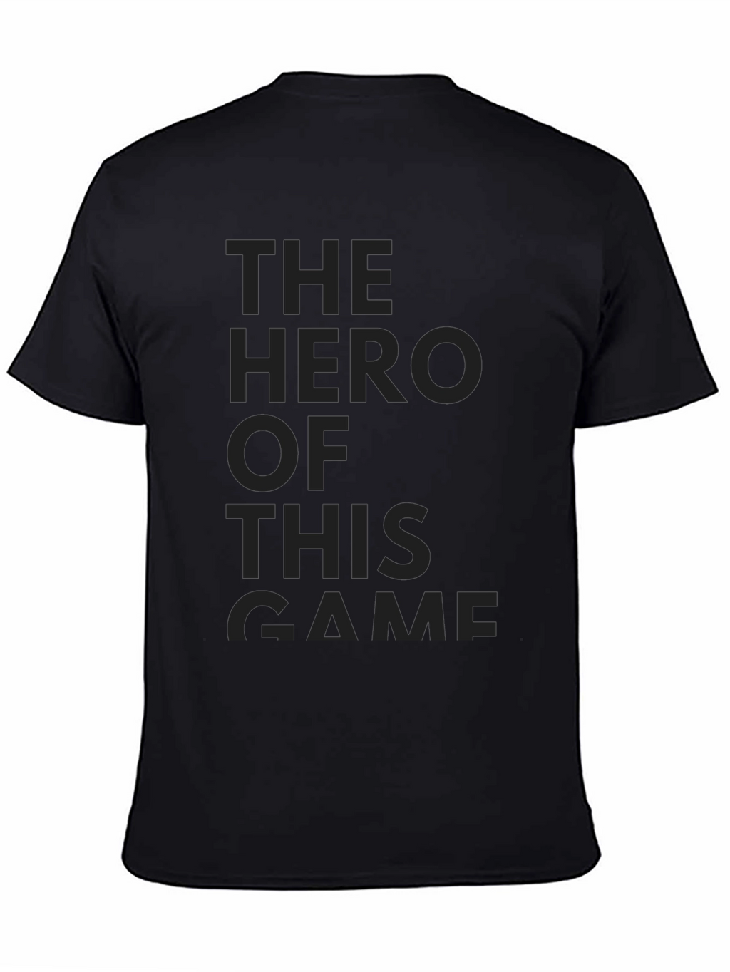 Hero of the Game Black T-Shirt