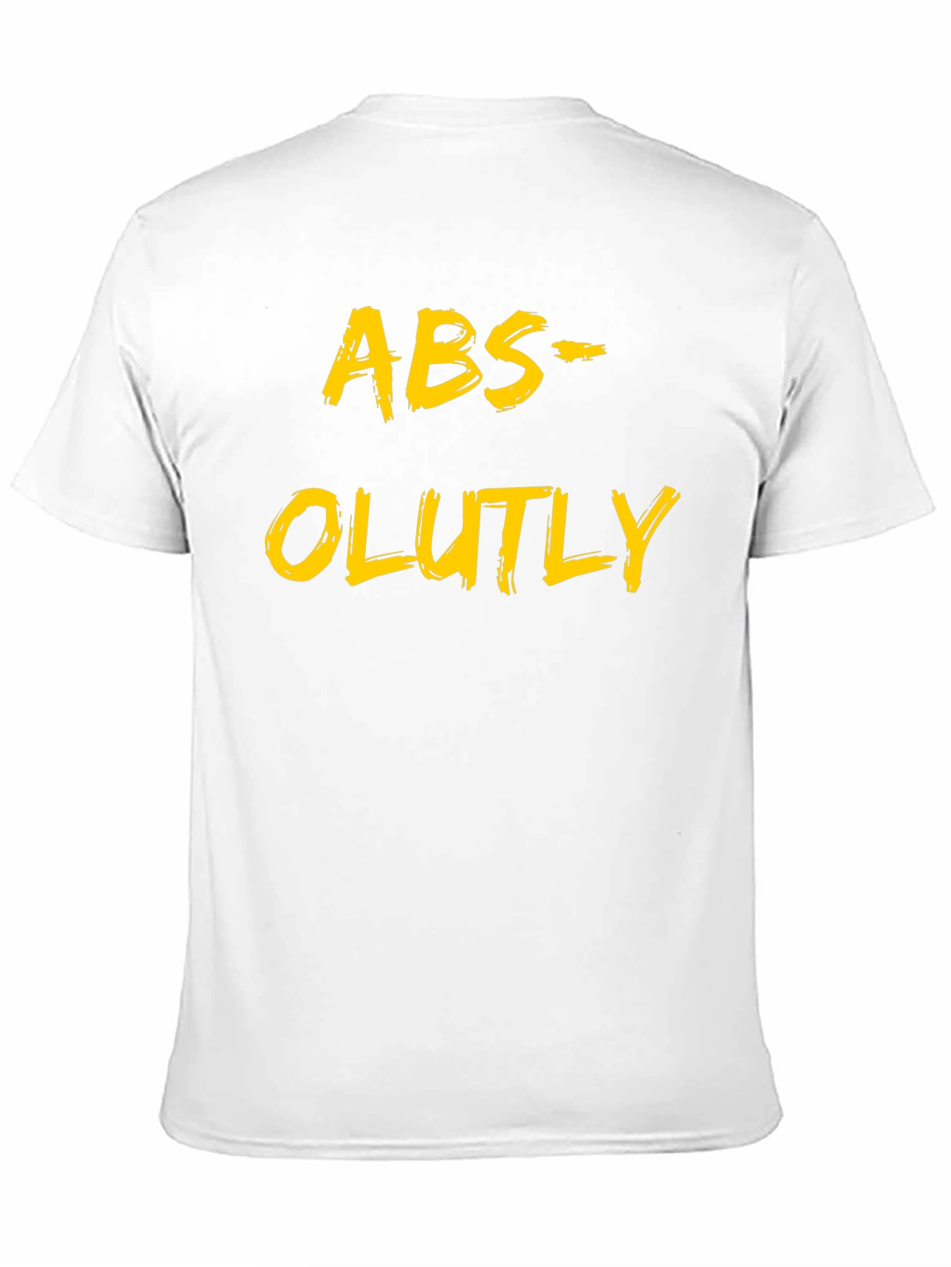 Abs-olutely T-Shirt Funny Humor Tee Shirt