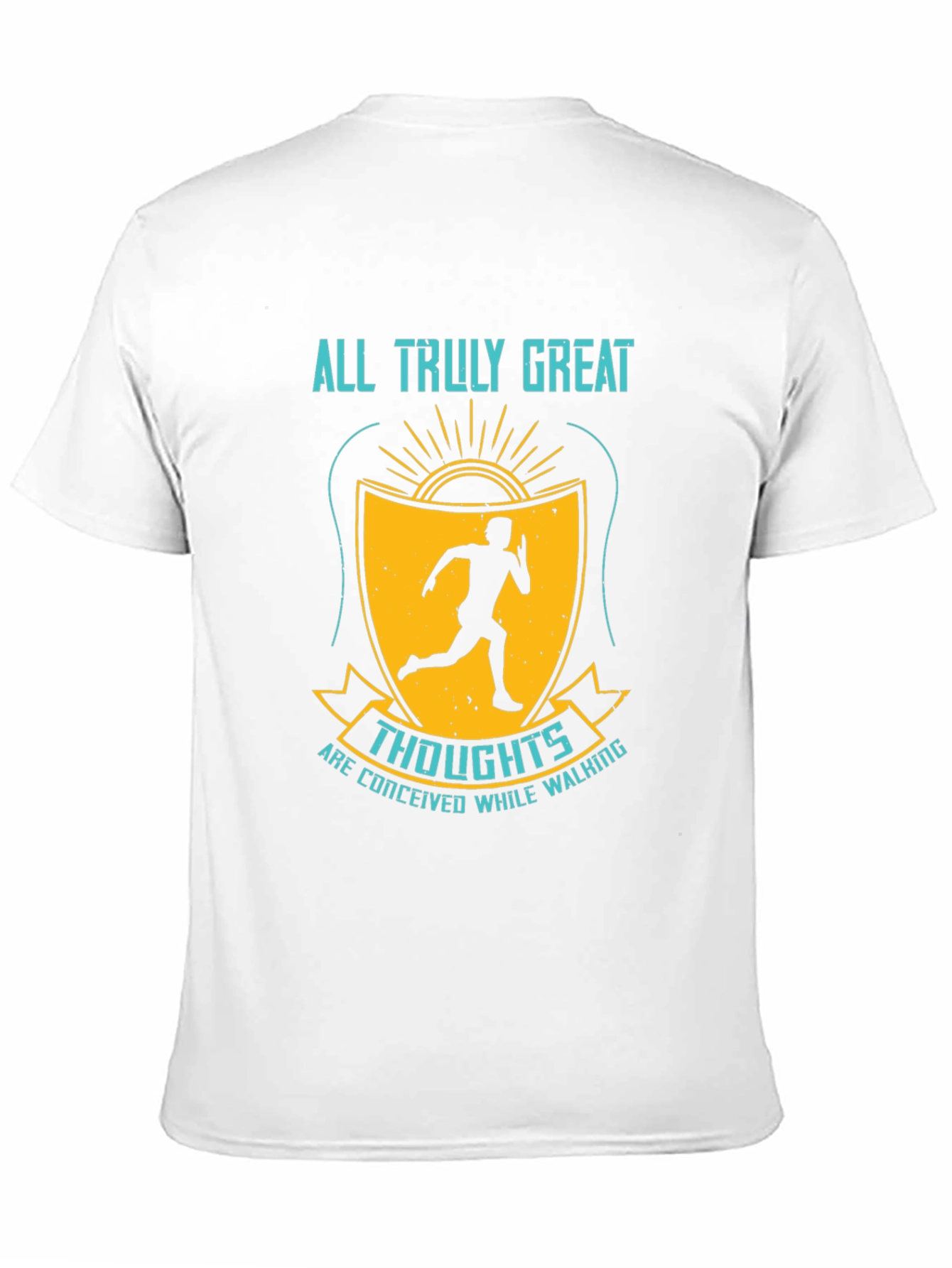 Inspirational Running T-Shirt - Great Thoughts While Walking