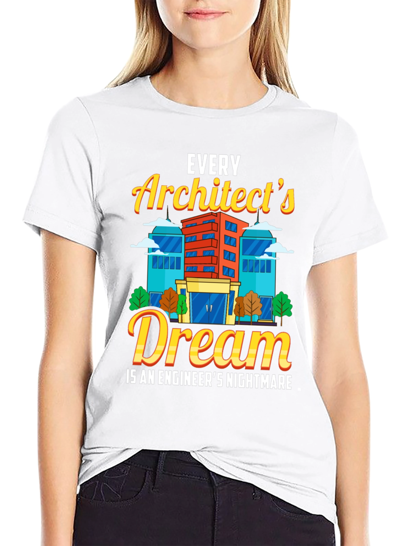 Architects Dream T-Shirt Funny Engineer Gift