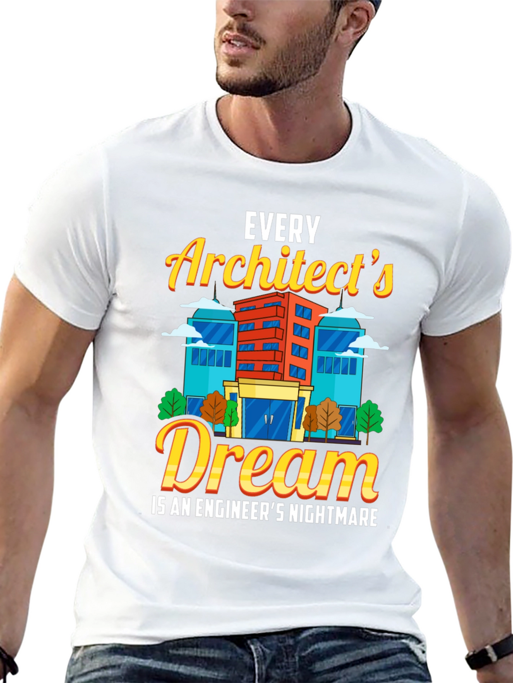 Architects Dream T-Shirt Funny Engineer Gift