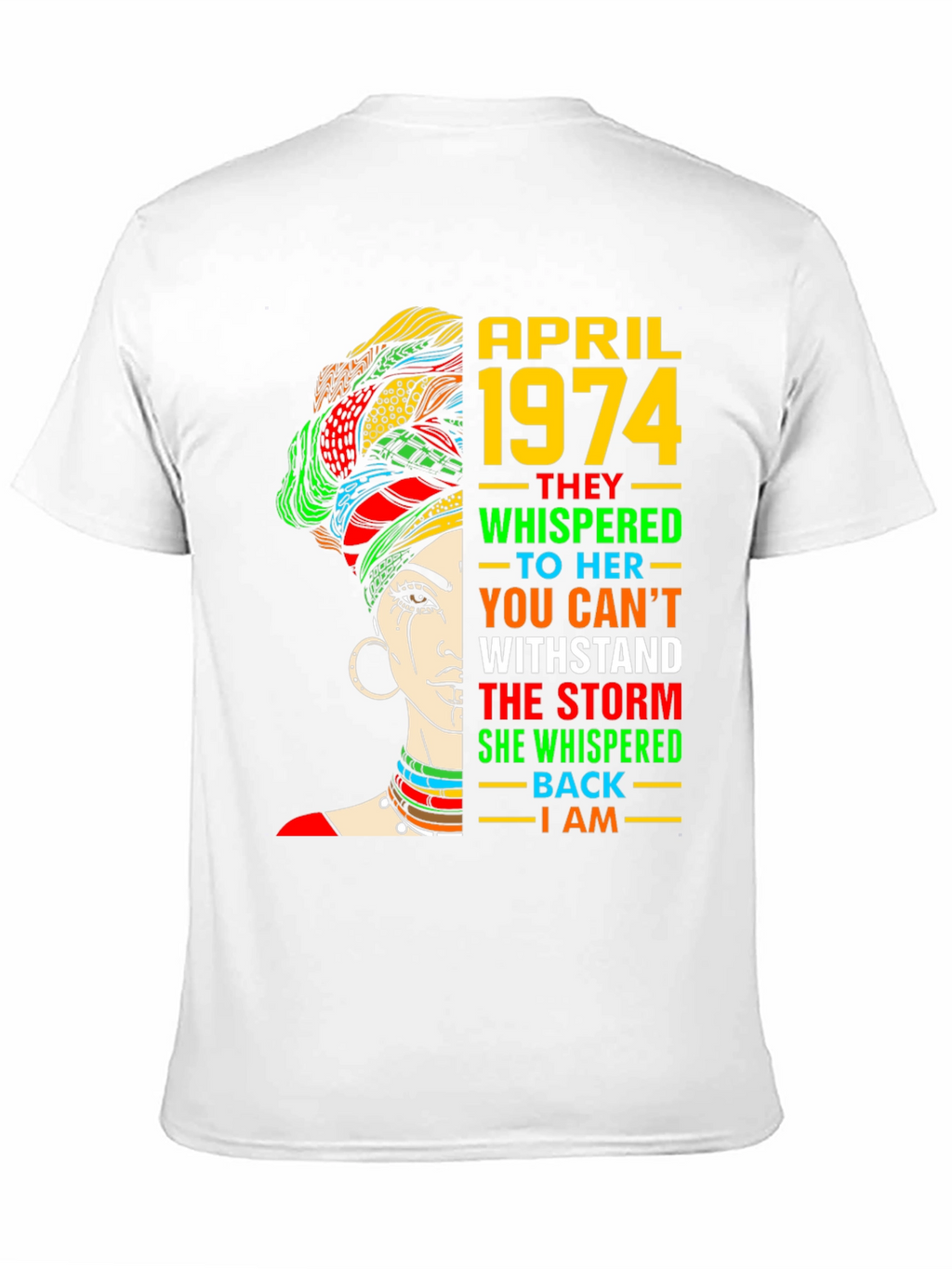 April 1974 Woman Empowerment T-Shirt
