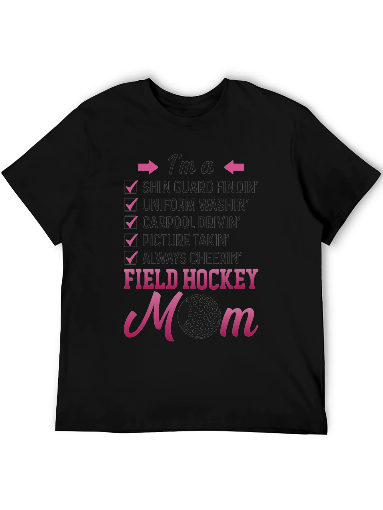 Field Hockey Mom T-Shirt