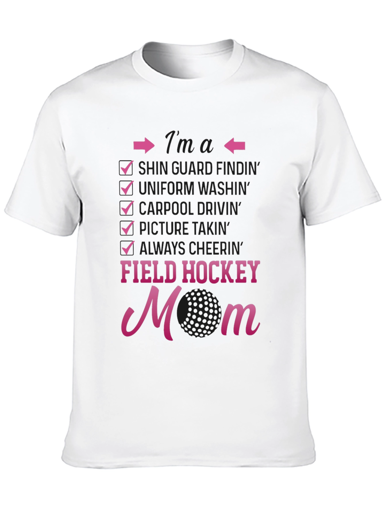Field Hockey Mom T-Shirt