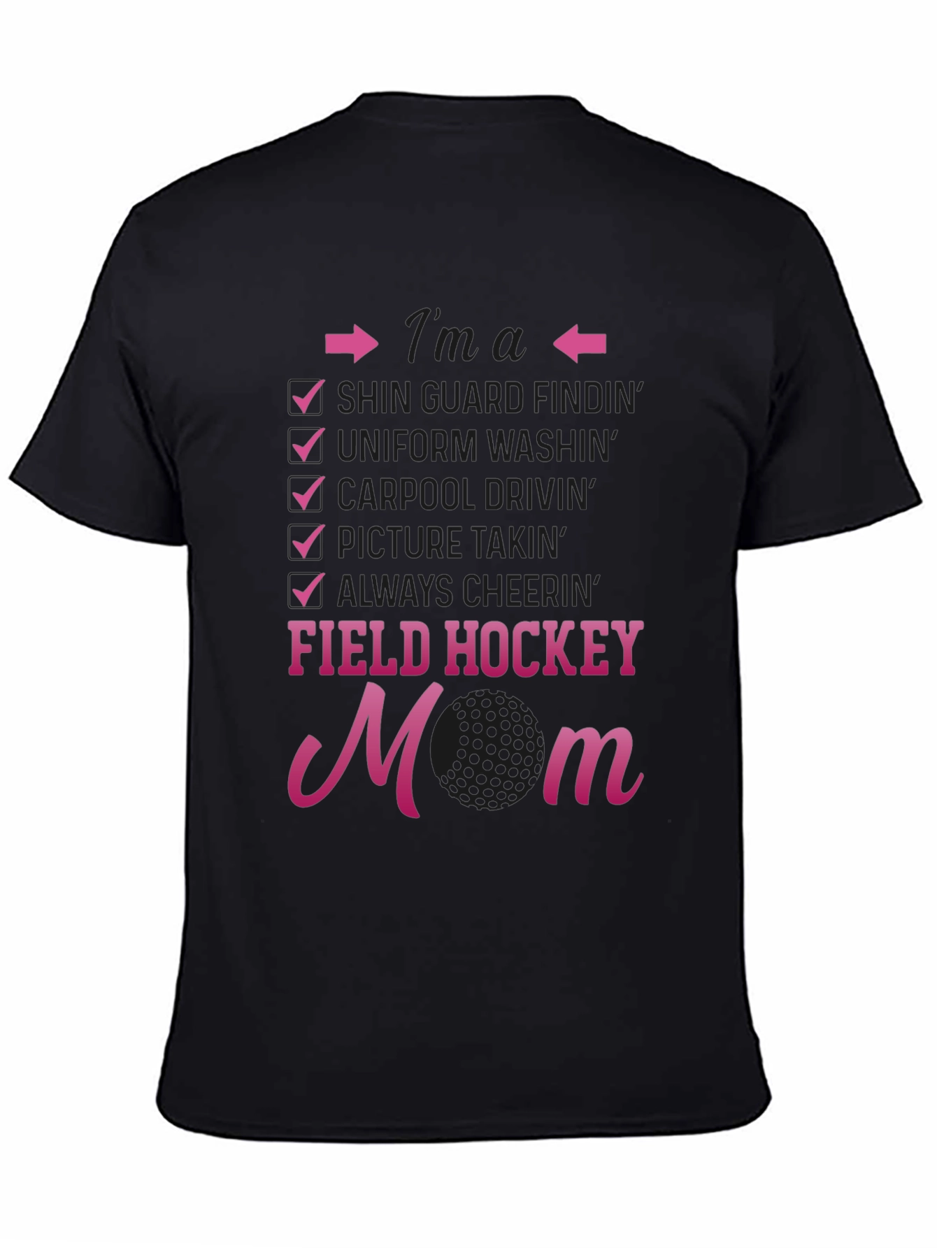 Field Hockey Mom T-Shirt