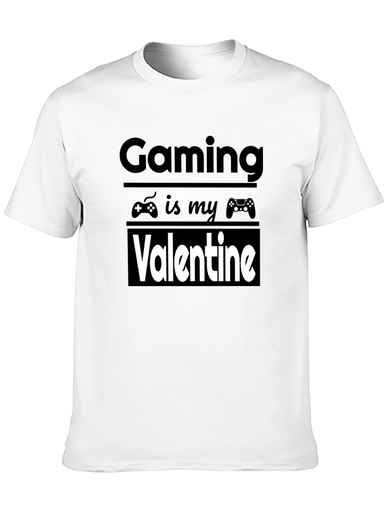 Gaming Is My Valentine - Graphic Tee