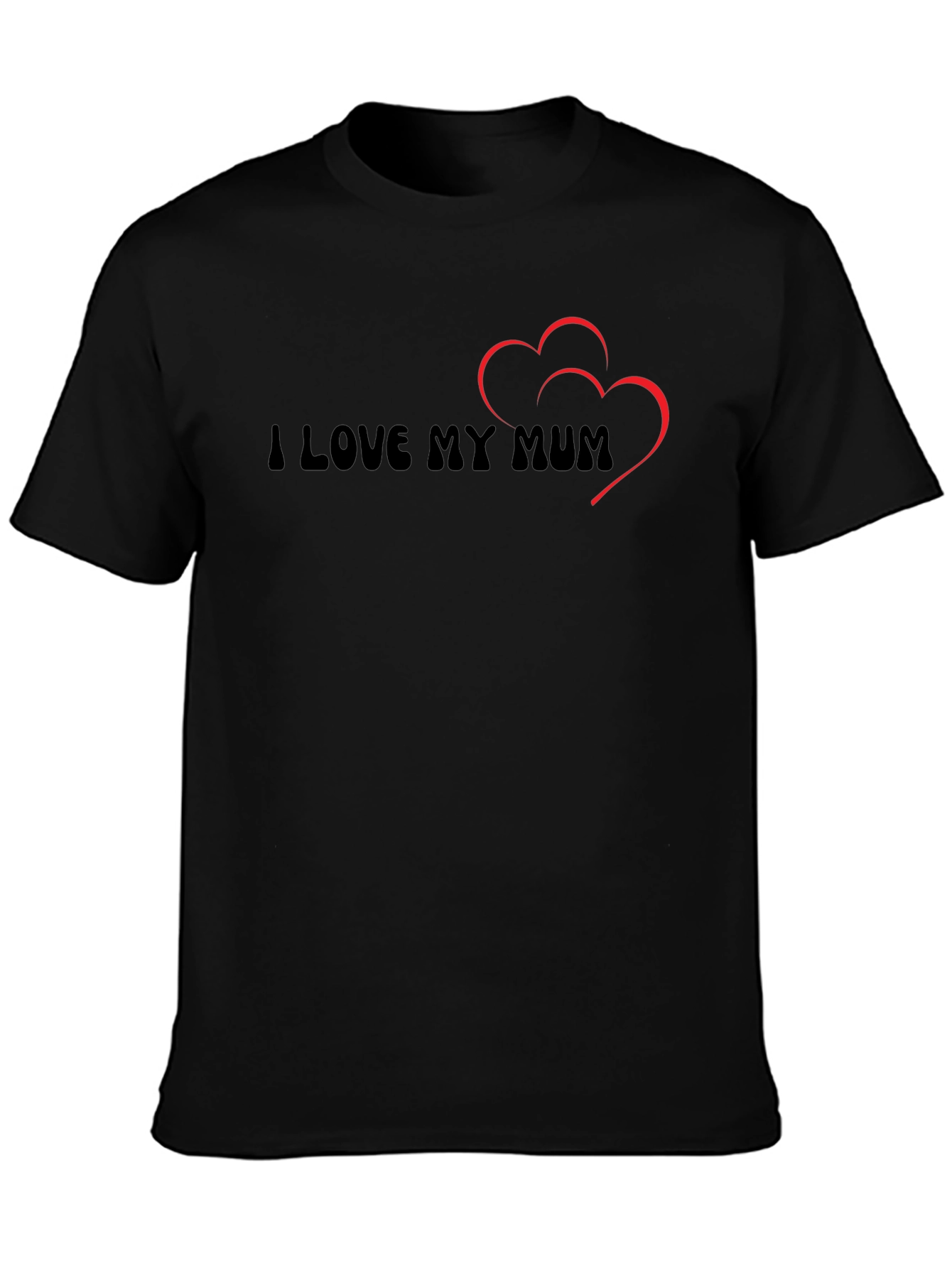 I Love My Mum T-Shirt - Black Casual Tee