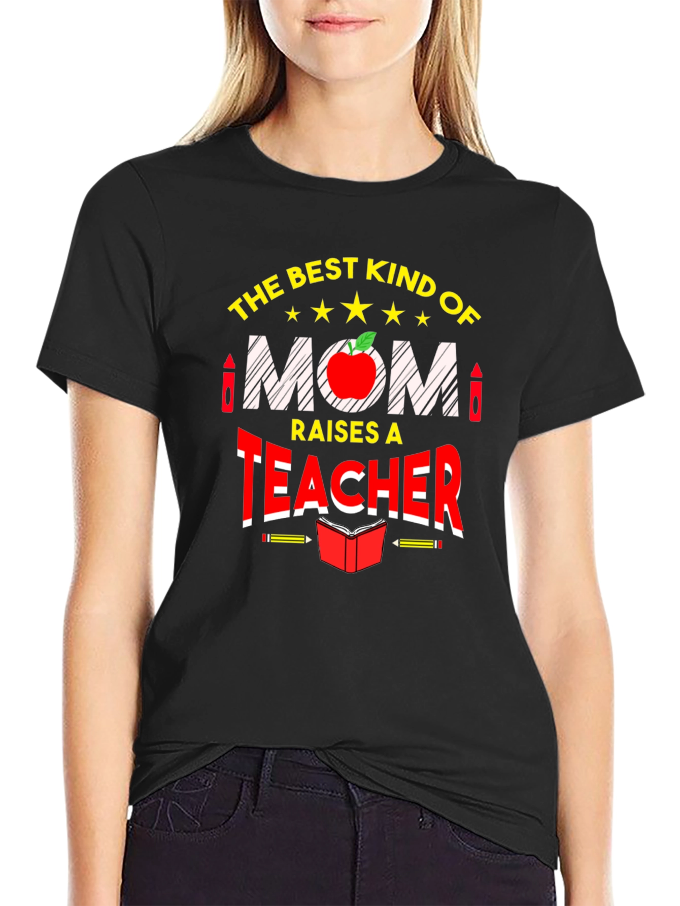 Best Mom Raises a Teacher Graphic Tee