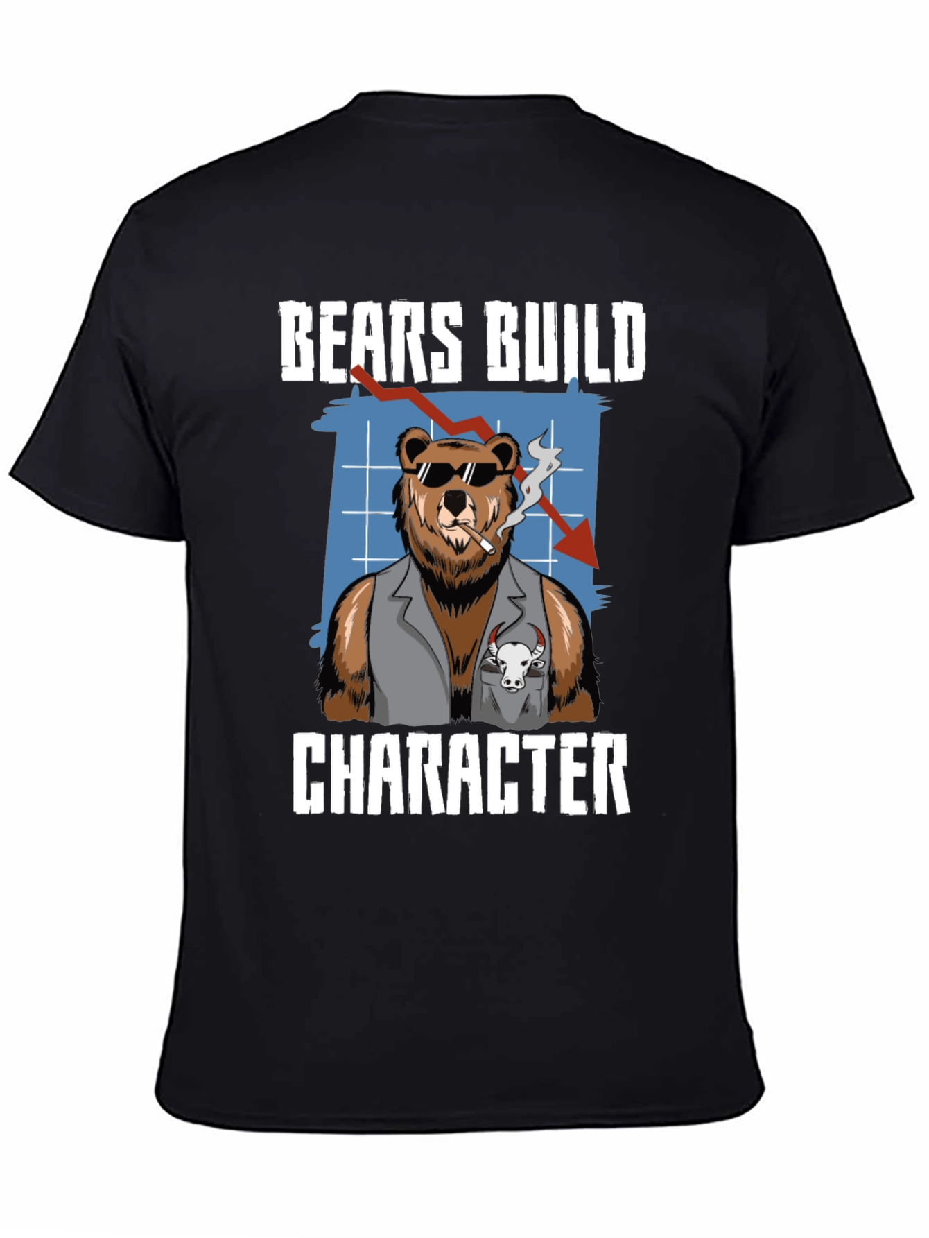 Bears Build Character T-Shirt - Stock Market Humor