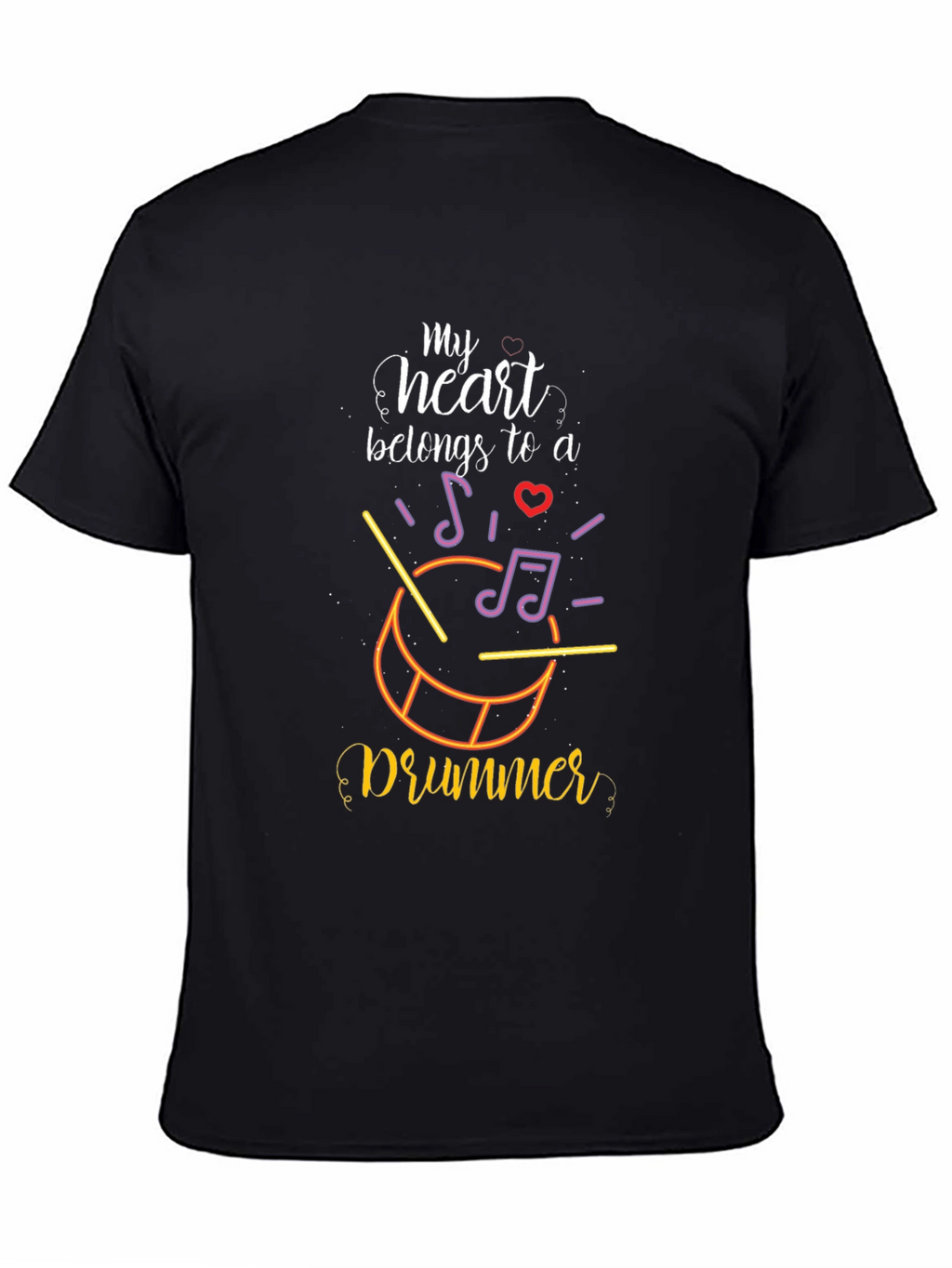 My Heart Belongs To A Drummer T-Shirt