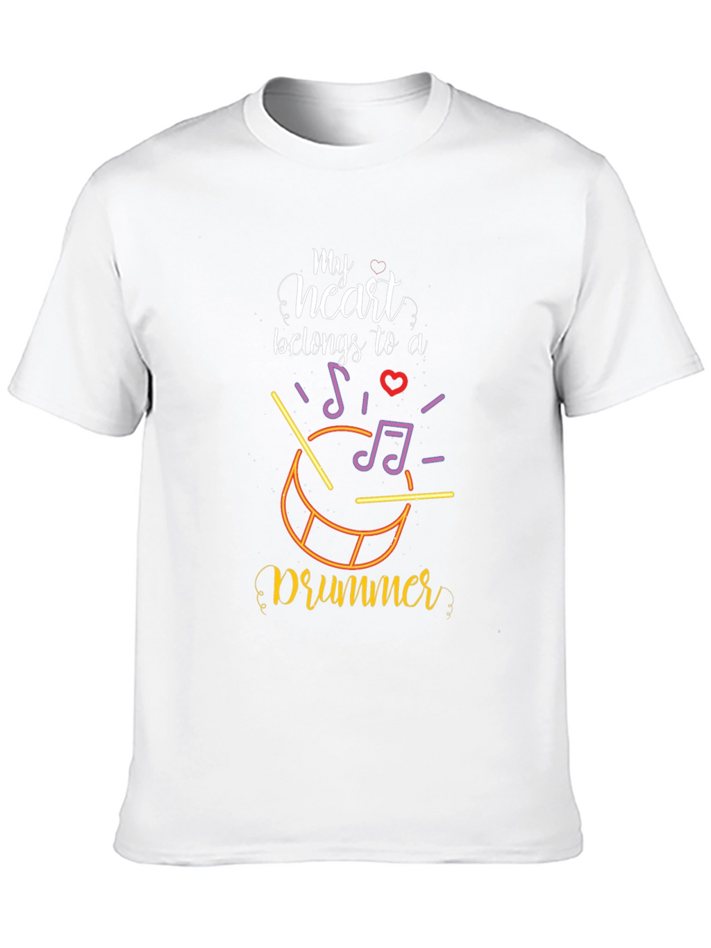 My Heart Belongs To A Drummer T-Shirt