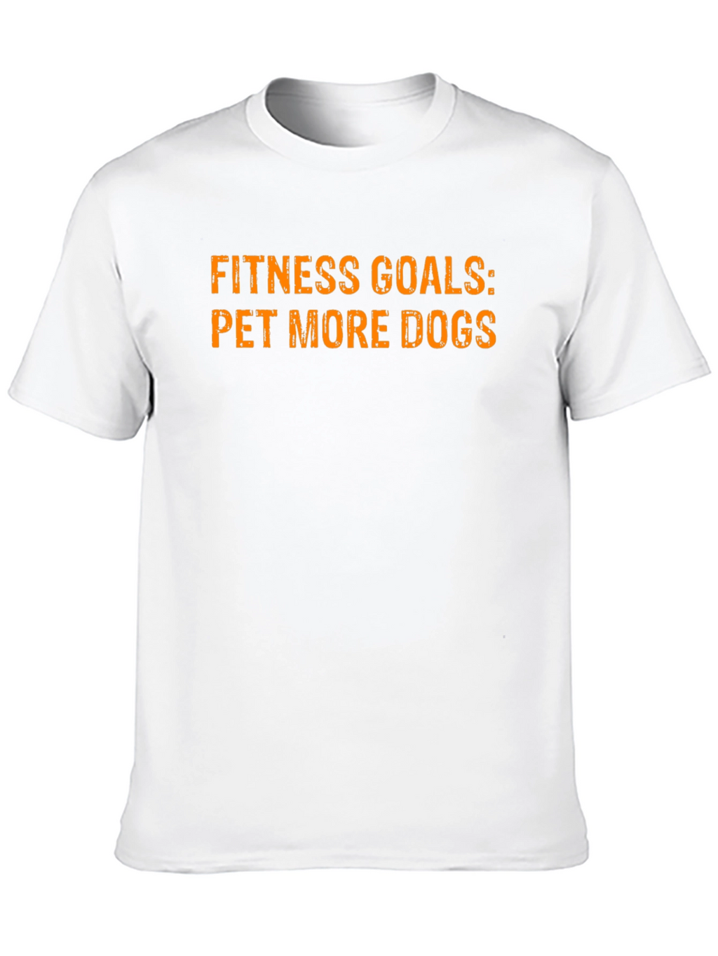 Fitness Goals: Pet More Dogs - Graphic Tee