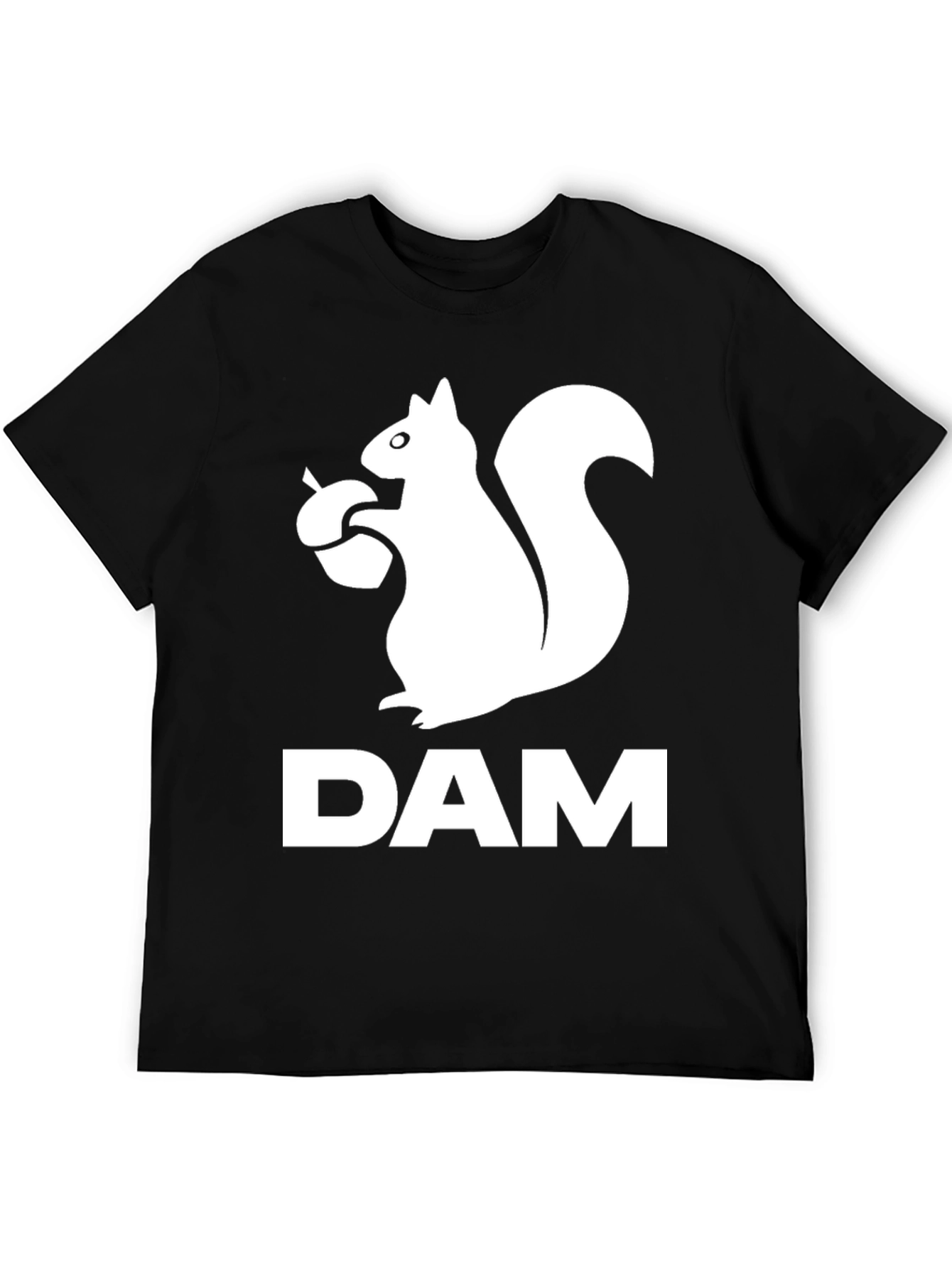 Squirrel DAM T-Shirt - Funny Animal Graphic Tee