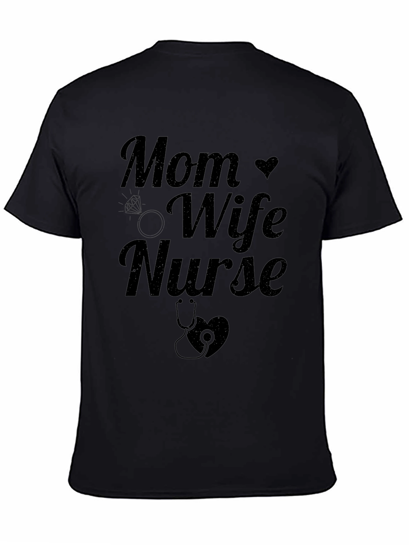 Mom Wife Nurse Graphic Tee - Black