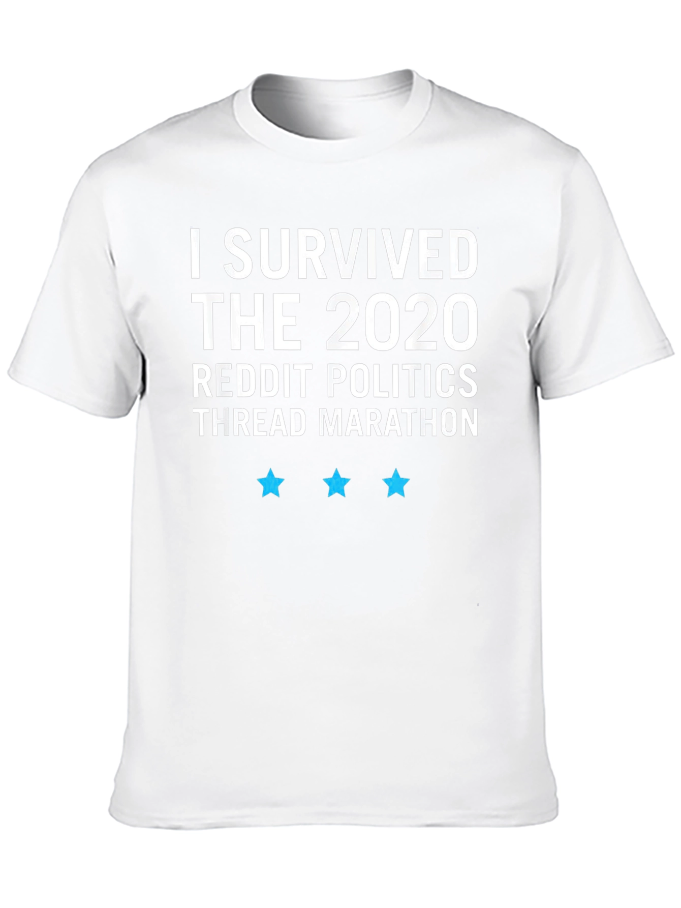 I Survived The 2020 Reddit Politics T-Shirt