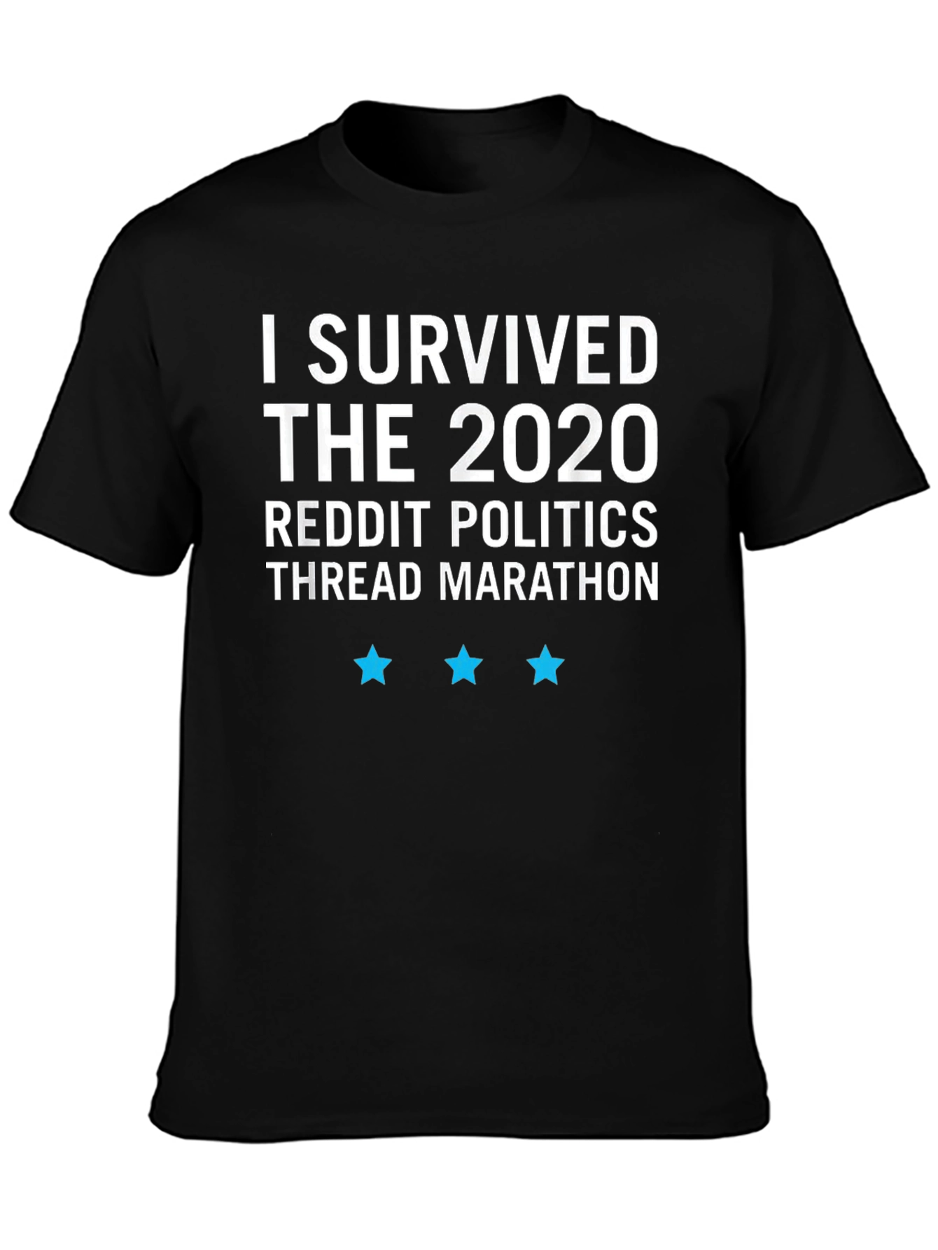 I Survived The 2020 Reddit Politics T-Shirt