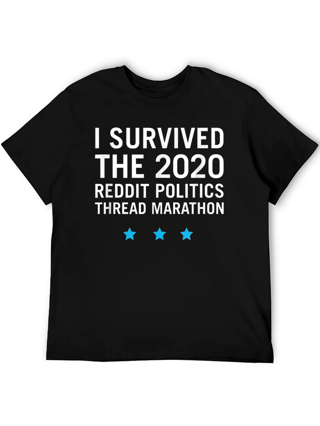 I Survived The 2020 Reddit Politics T-Shirt