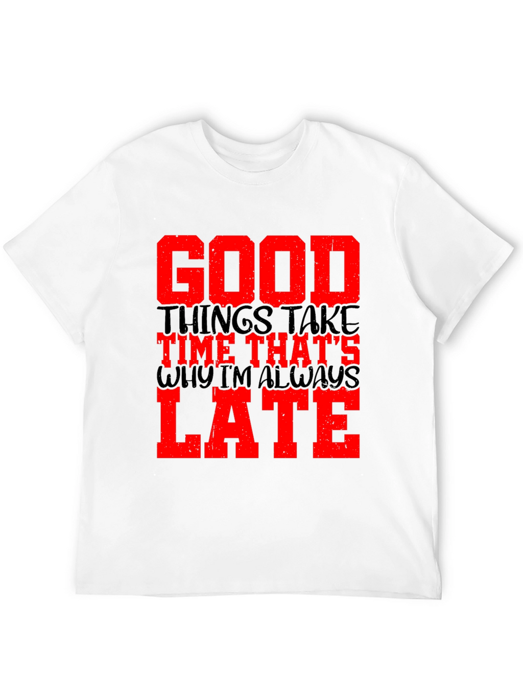 Good Things Take Time Mens Black Graphic Tee