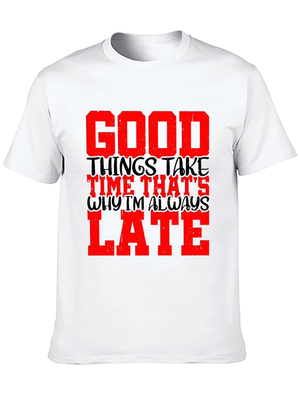 Good Things Take Time Mens Black Graphic Tee