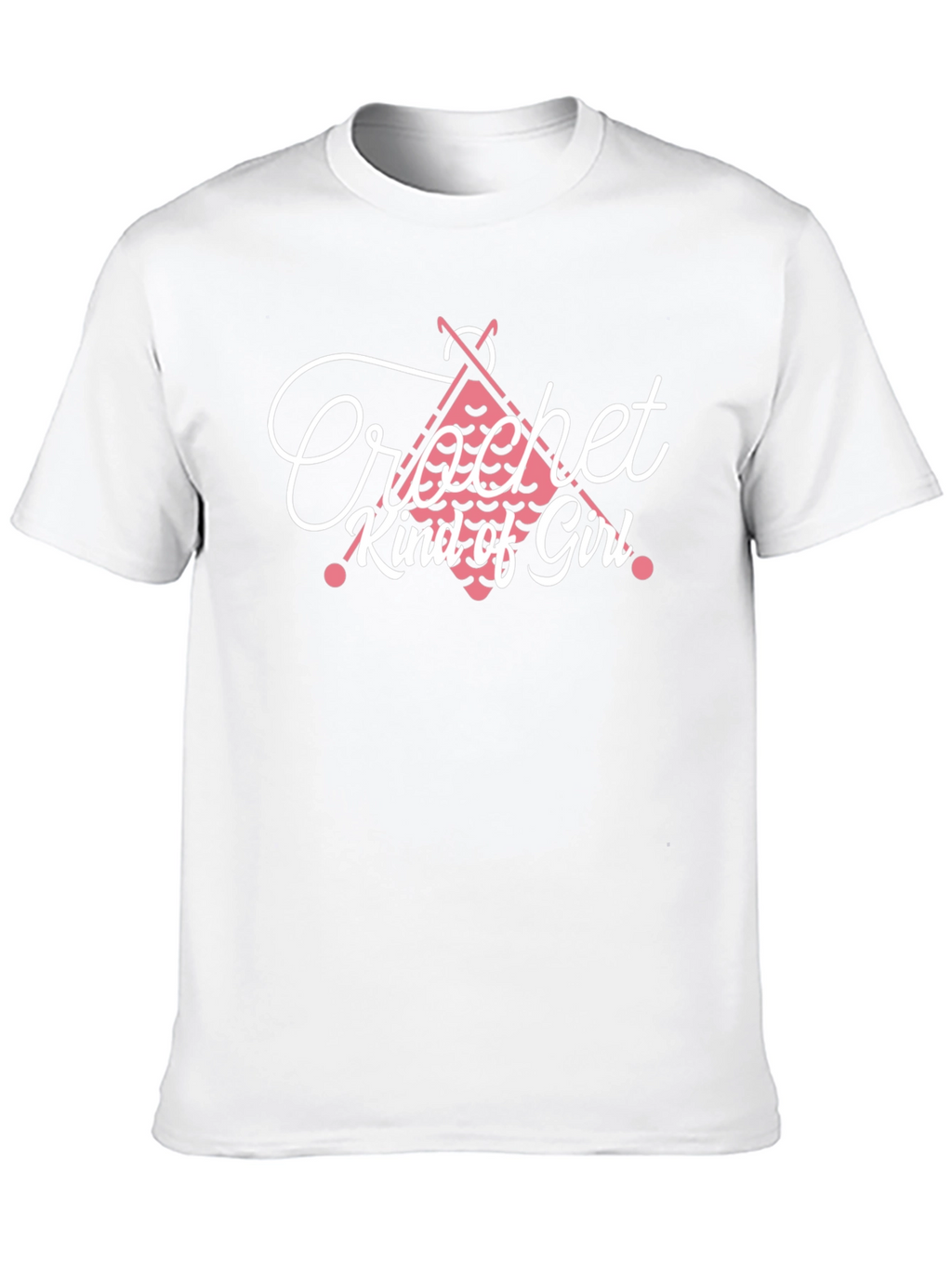 Crochet Kind of Girl T-Shirt - Trendy Design