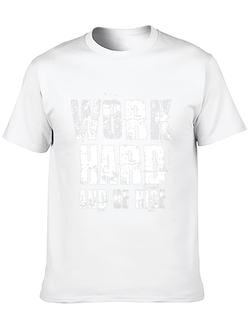 Work Hard and Be Nice Graphic T-Shirt