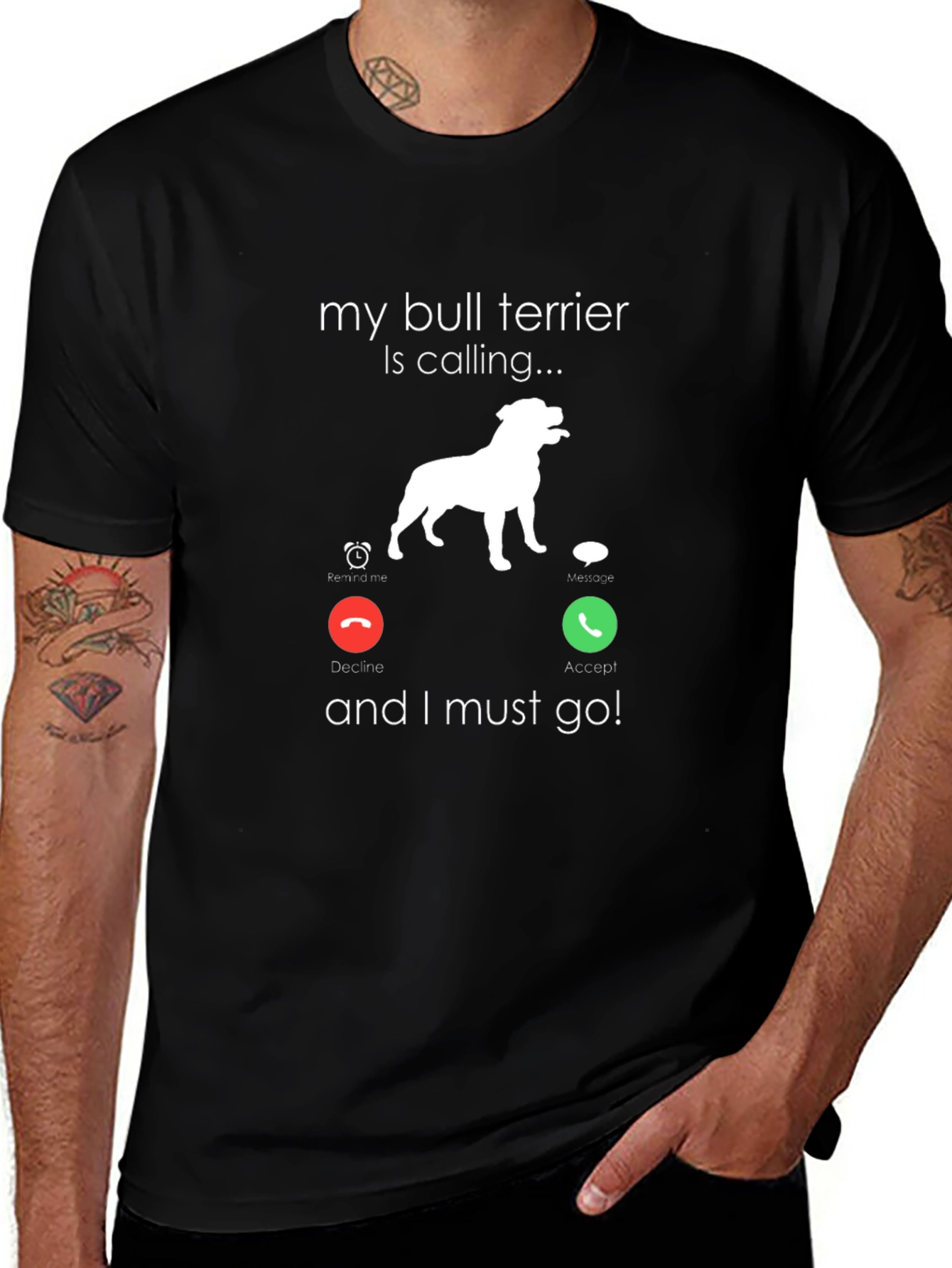 Bull Terrier Calling T-Shirt - Dog Lover Tee