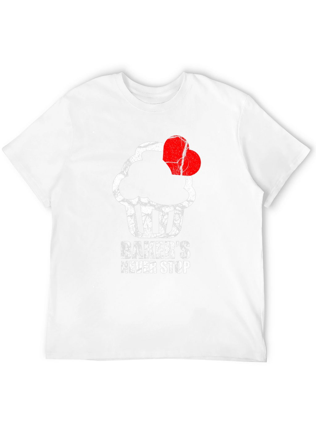 Bakers Never Stop T-Shirt - Cupcake Love