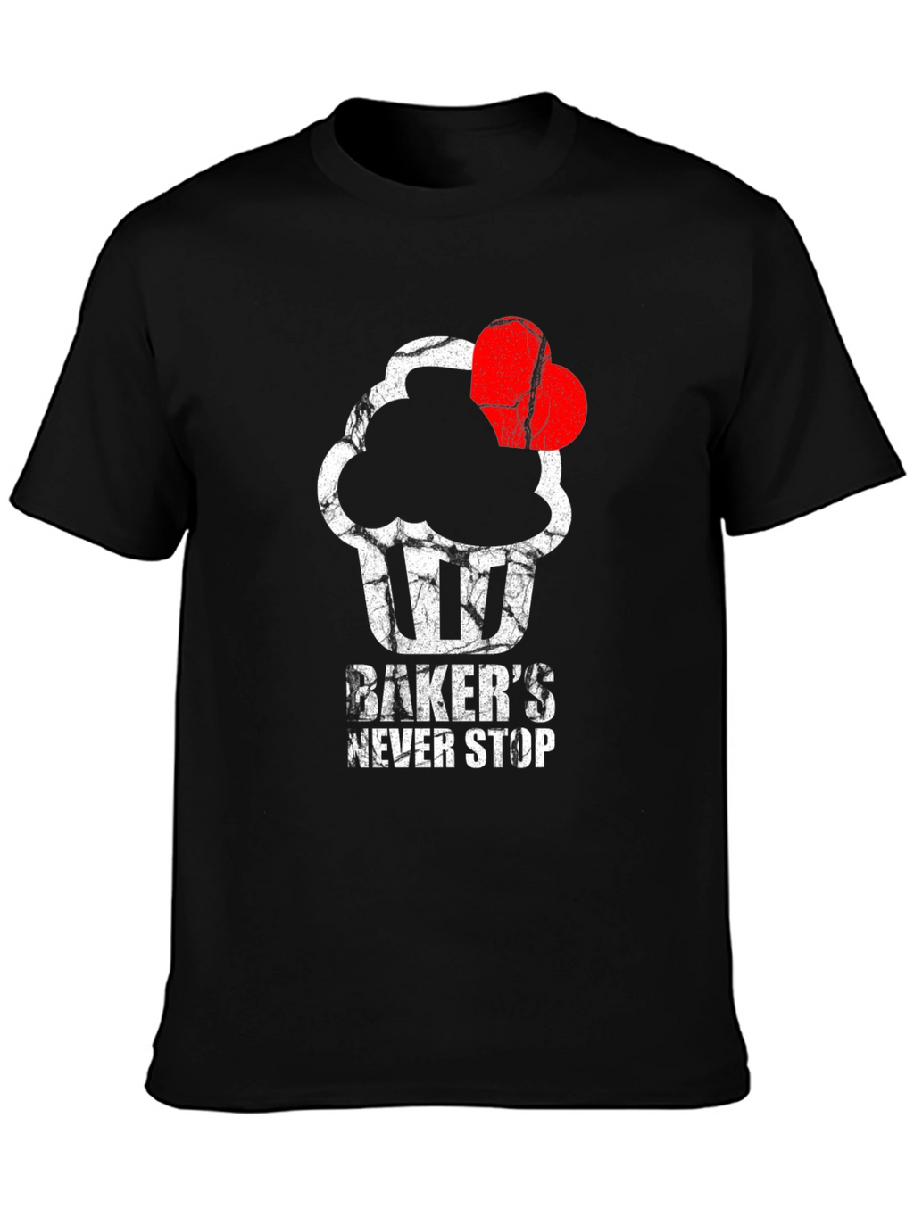Bakers Never Stop T-Shirt - Cupcake Love