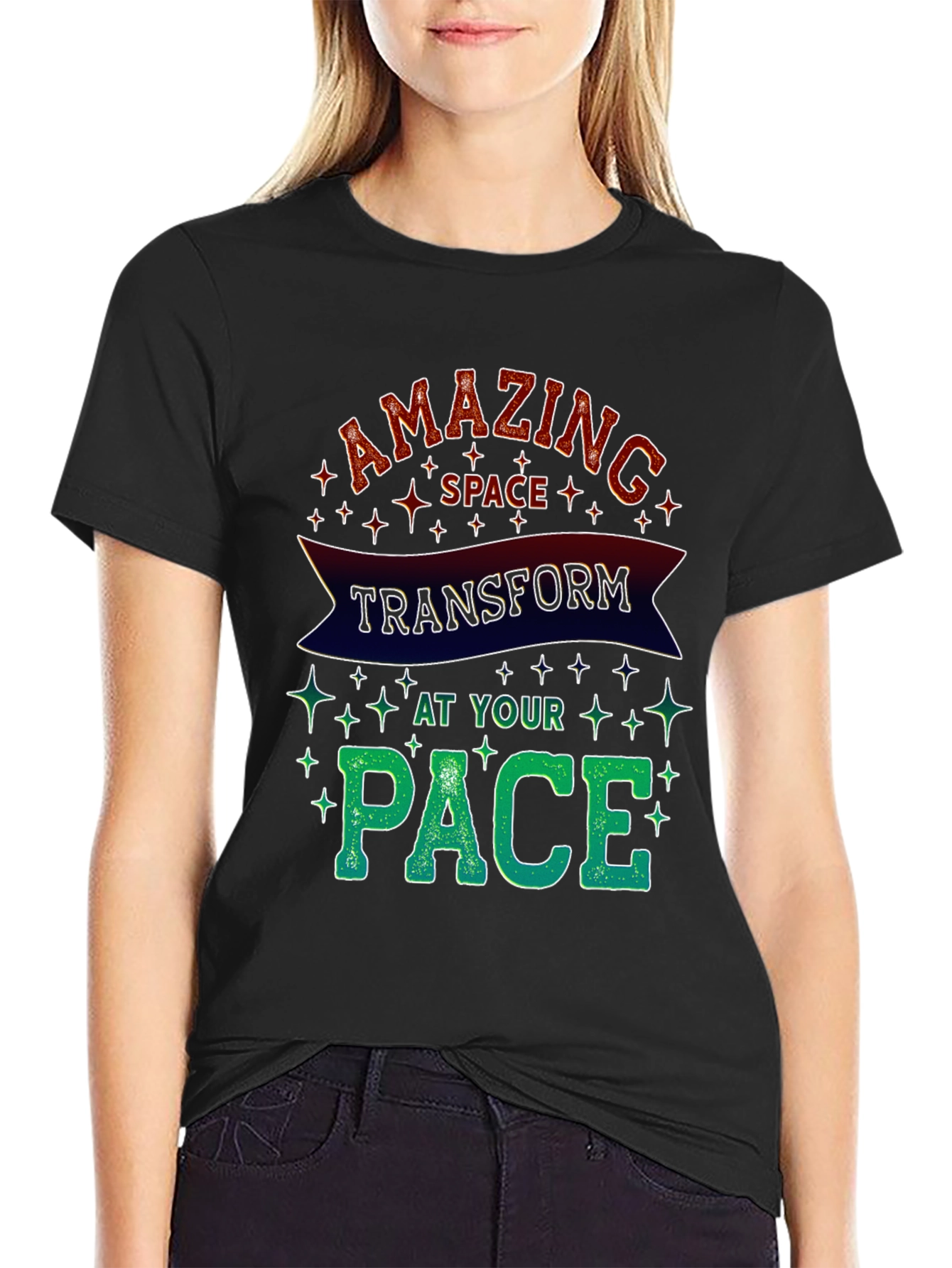 Amazing Space T-Shirt Transform At Your Pace