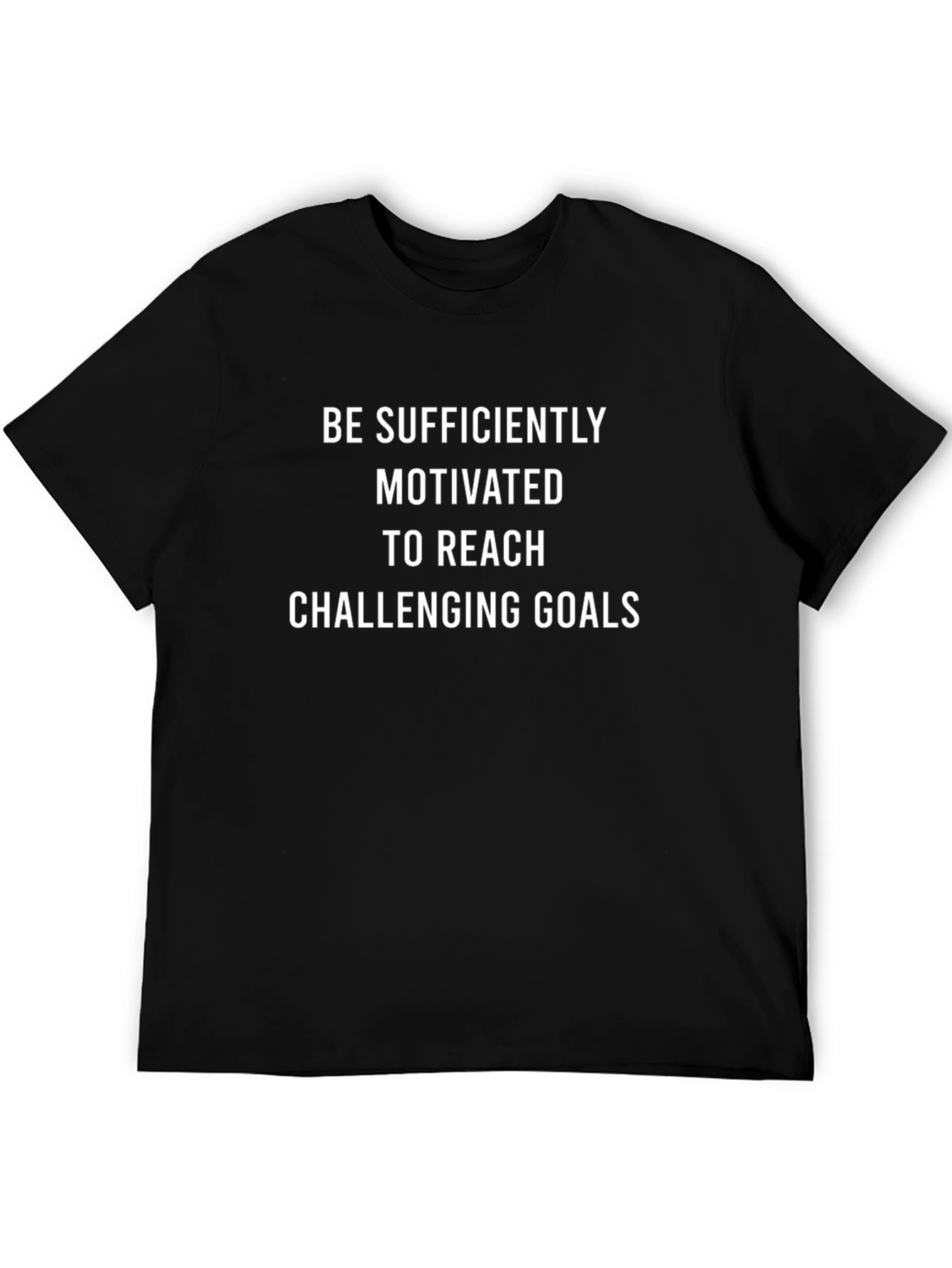Motivational Goals T-Shirt