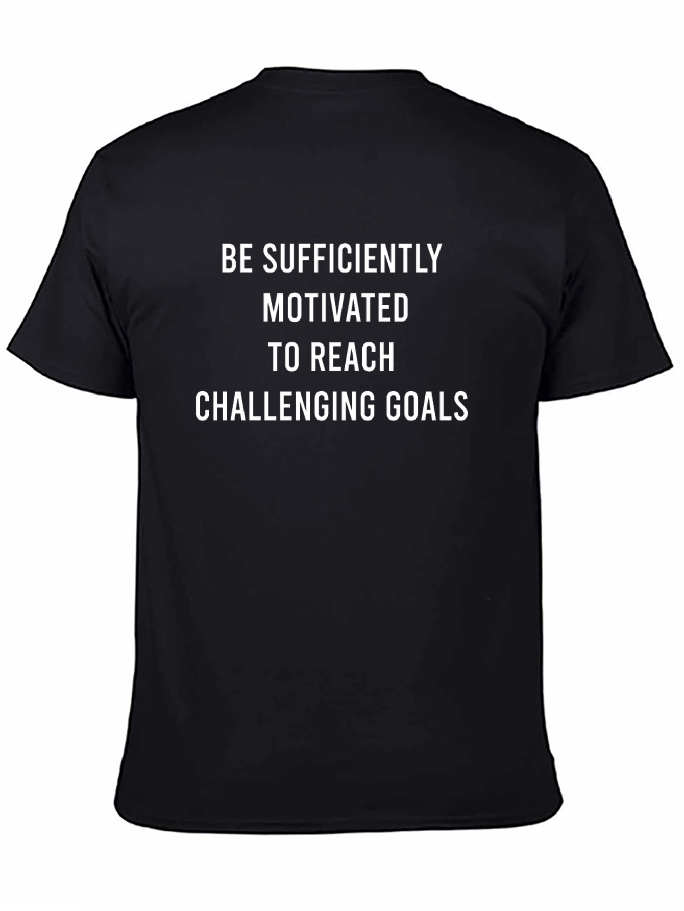Motivational Goals T-Shirt