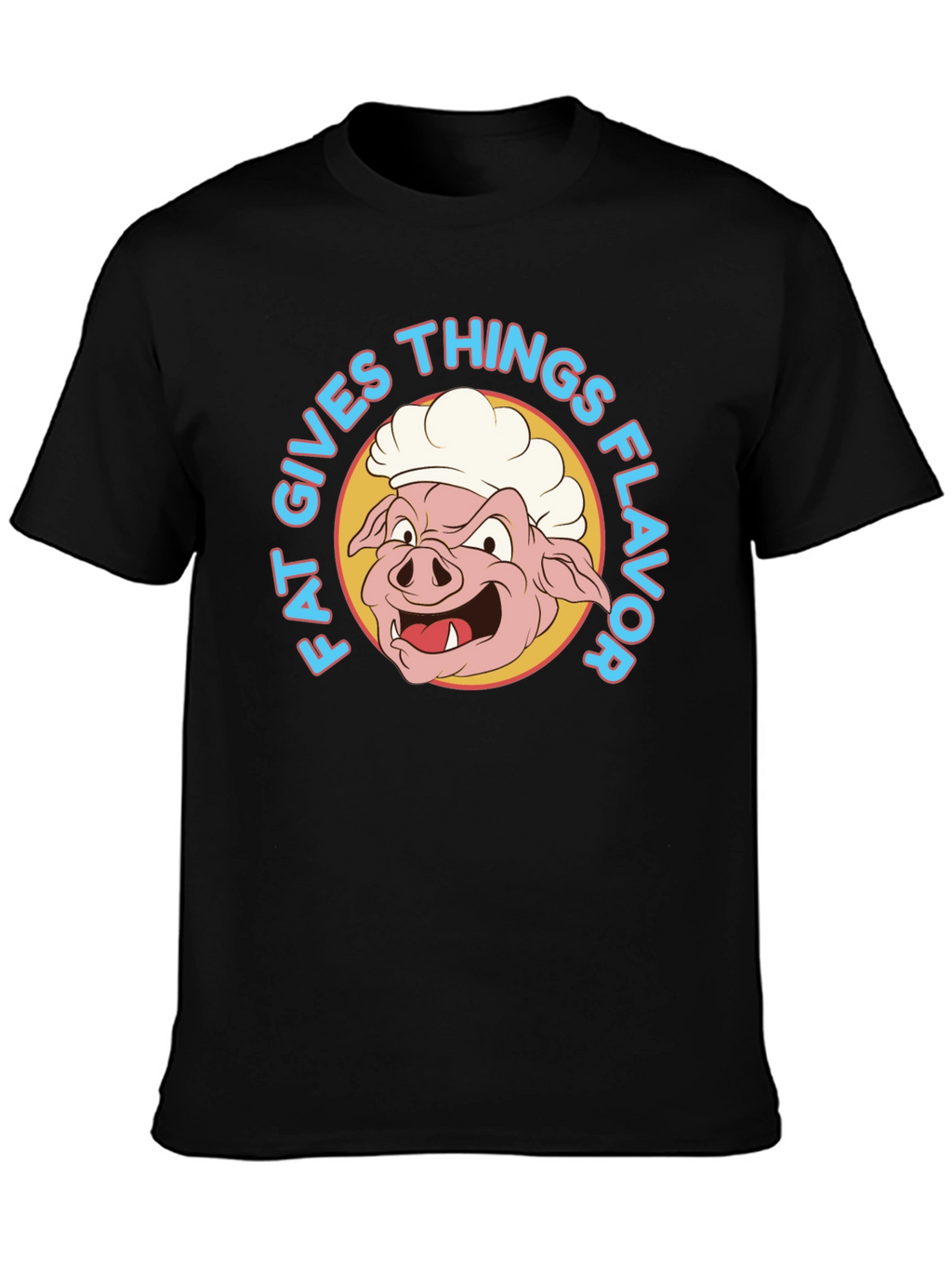 Funny Fat Gives Things Flavor Pig Chef T-Shirt