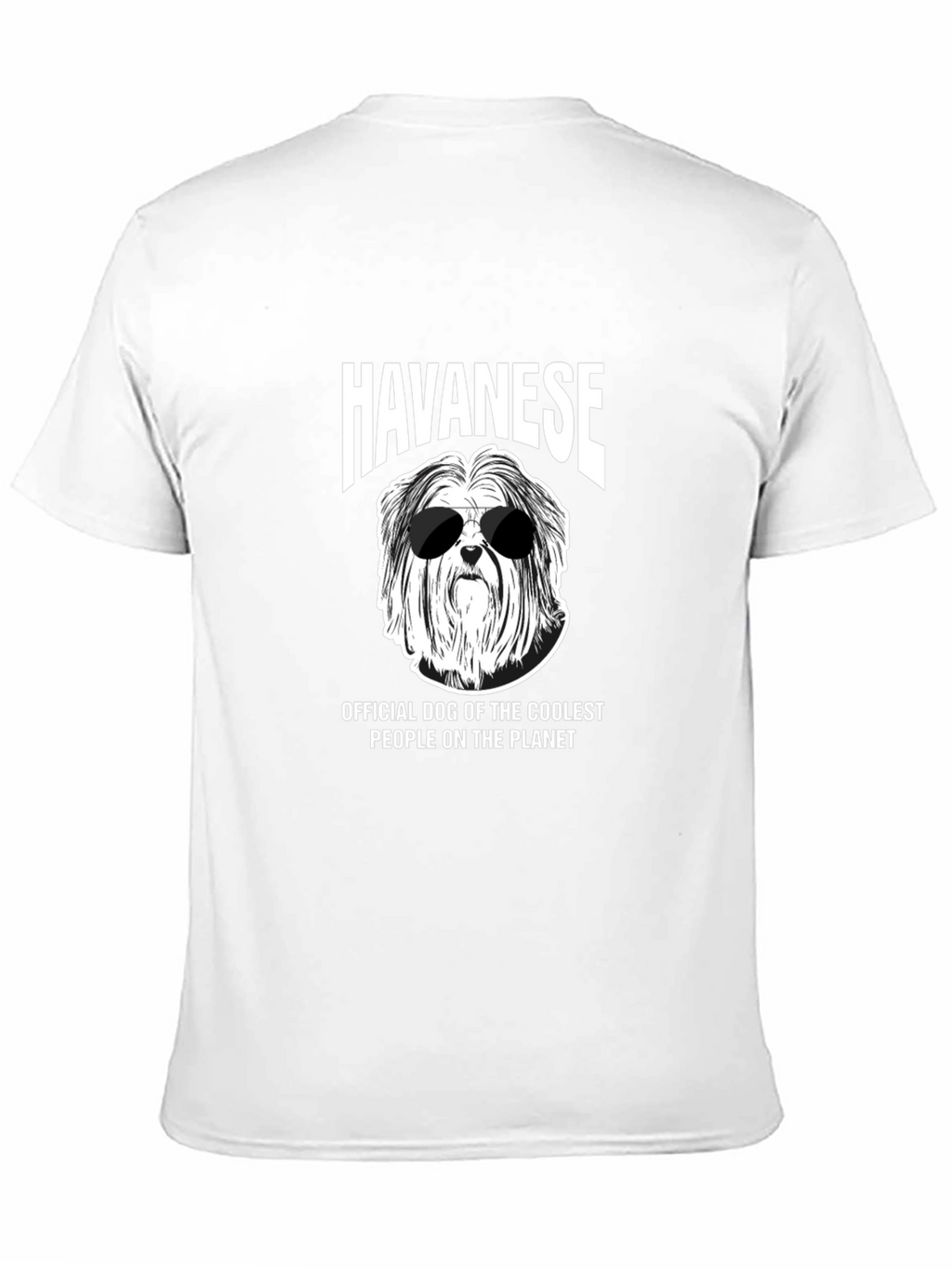 Havanese Dog Coolest People T-Shirt