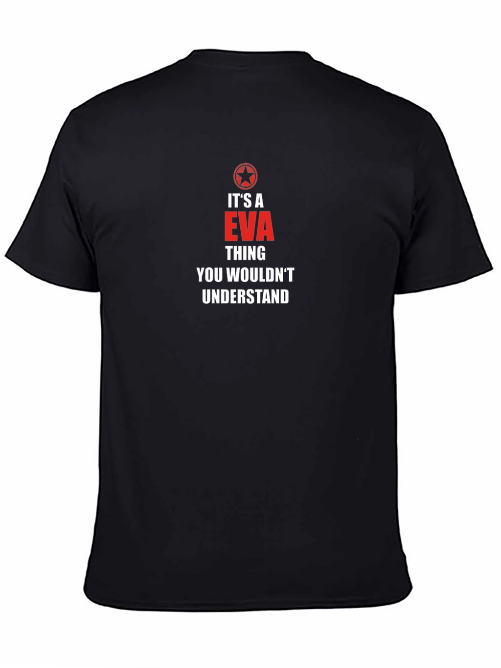 Its A EVA Thing T-Shirt