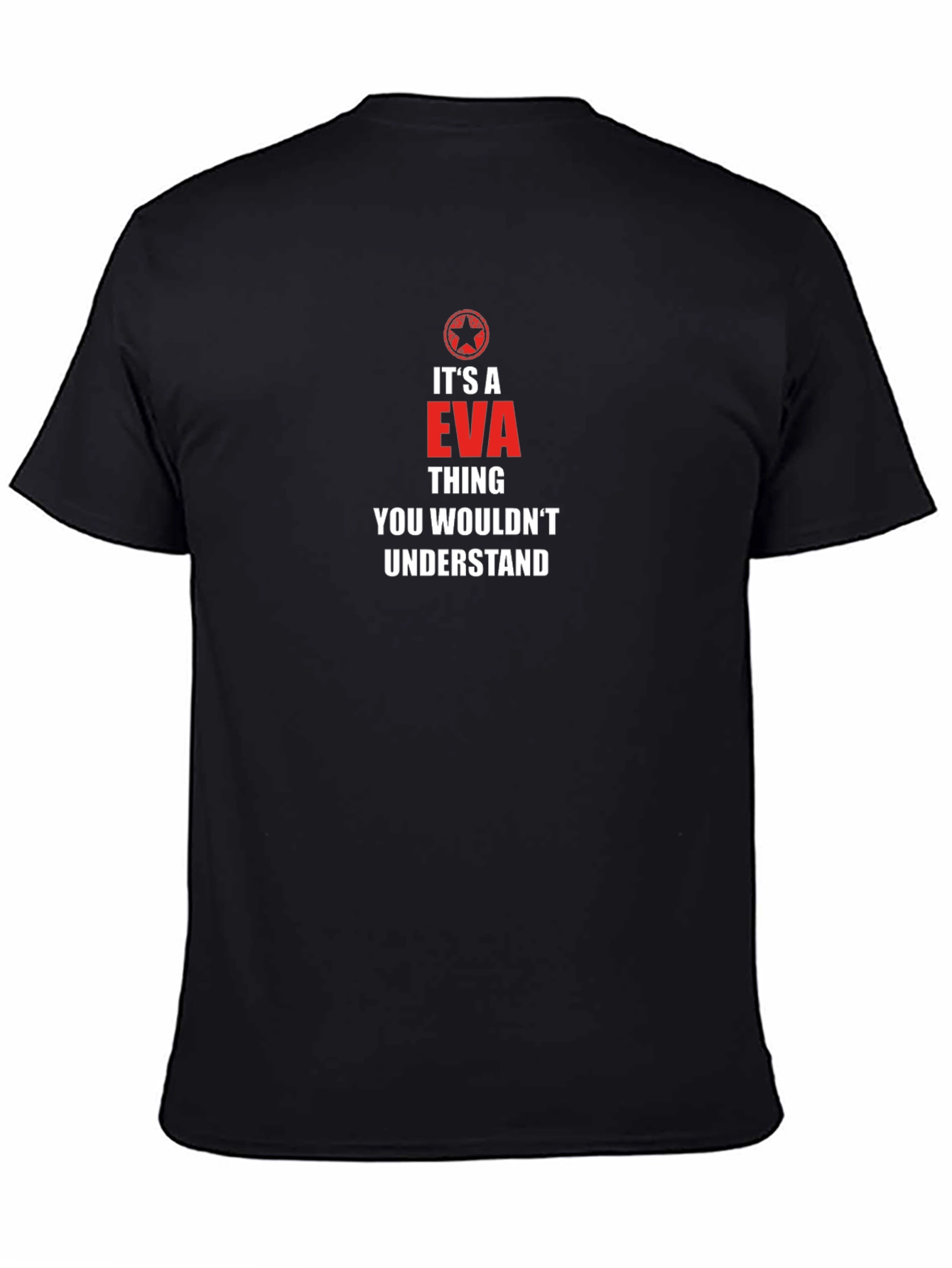 Its A EVA Thing T-Shirt