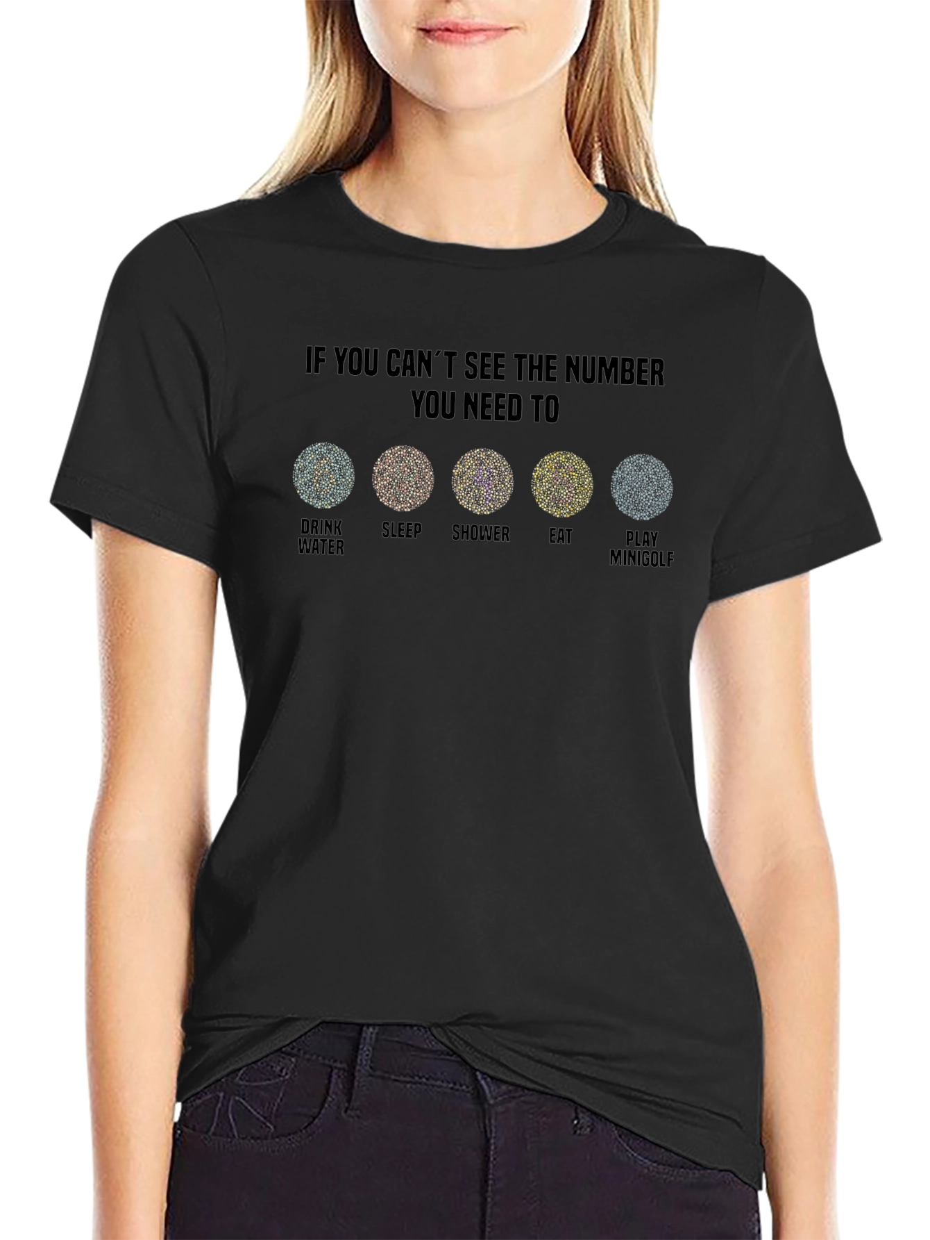 Color Blindness Humor Tee: Drink Sleep Shower Eat Golf