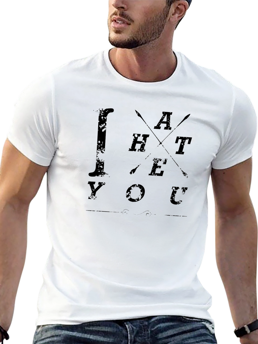 I Hate You Funny Graphic T-Shirt