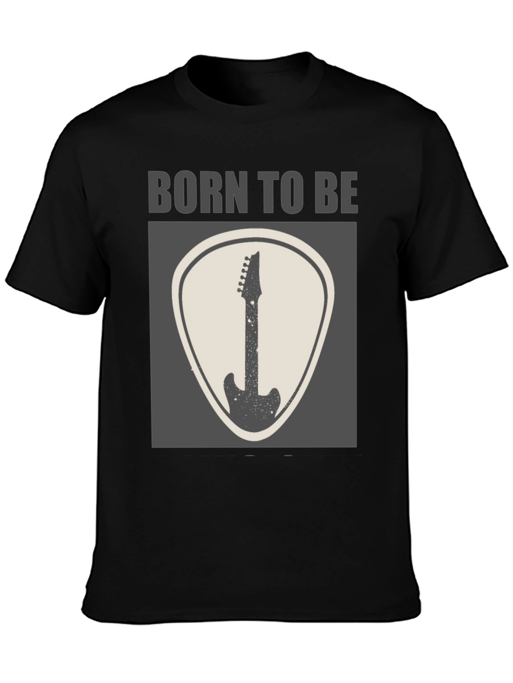 Born to Be Guitar T-Shirt