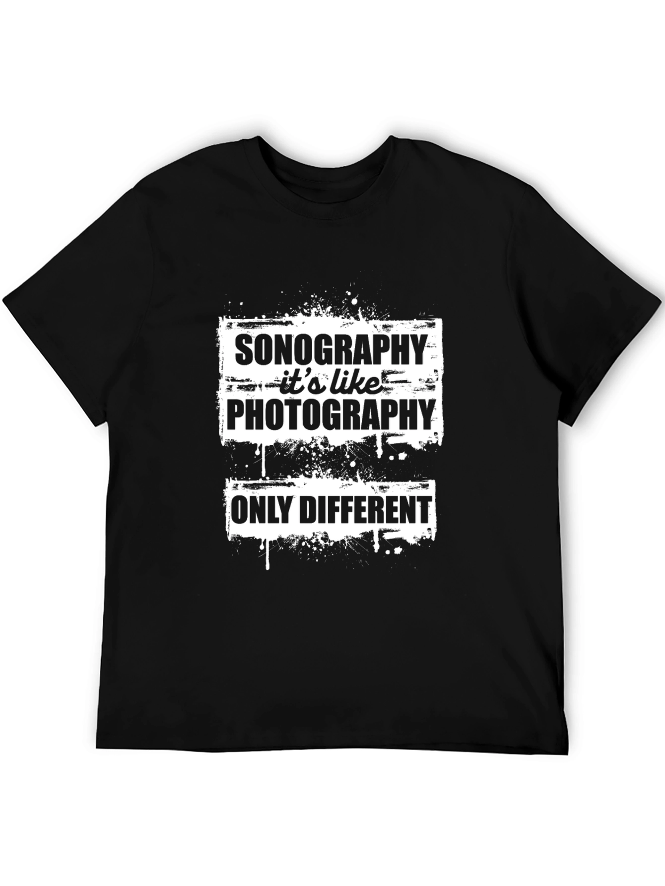 Sonography Like Photography T-Shirt Funny Gift