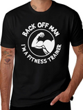 Back Off Man Fitness Trainer T-Shirt