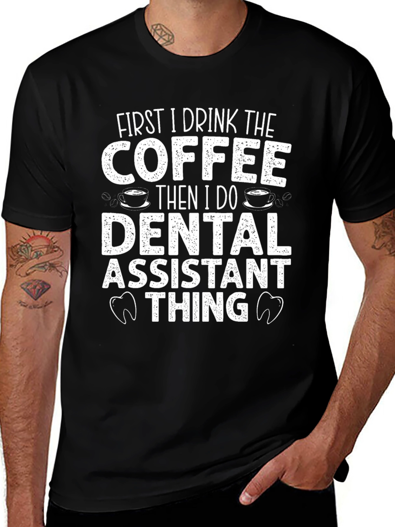 Dental Assistant Coffee T-Shirt