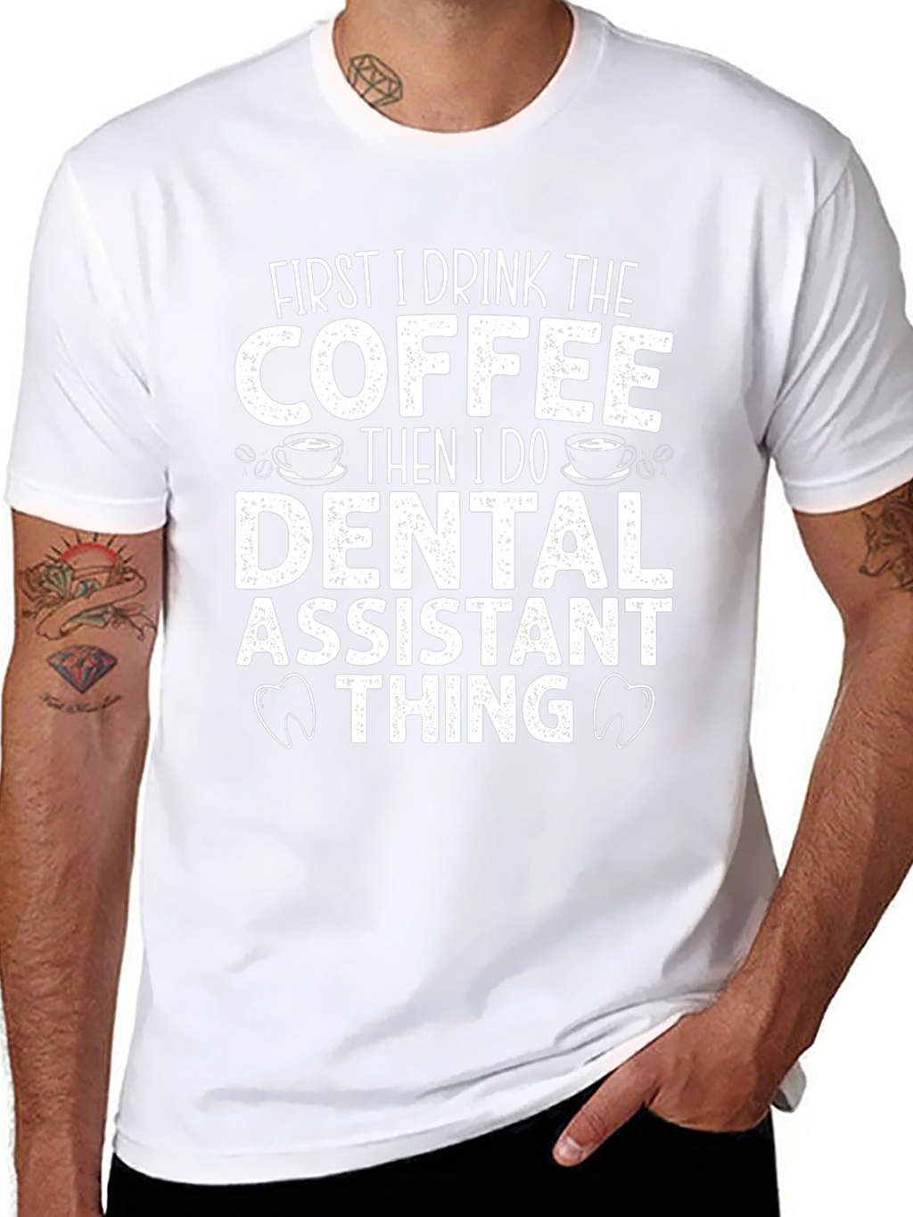 Dental Assistant Coffee T-Shirt