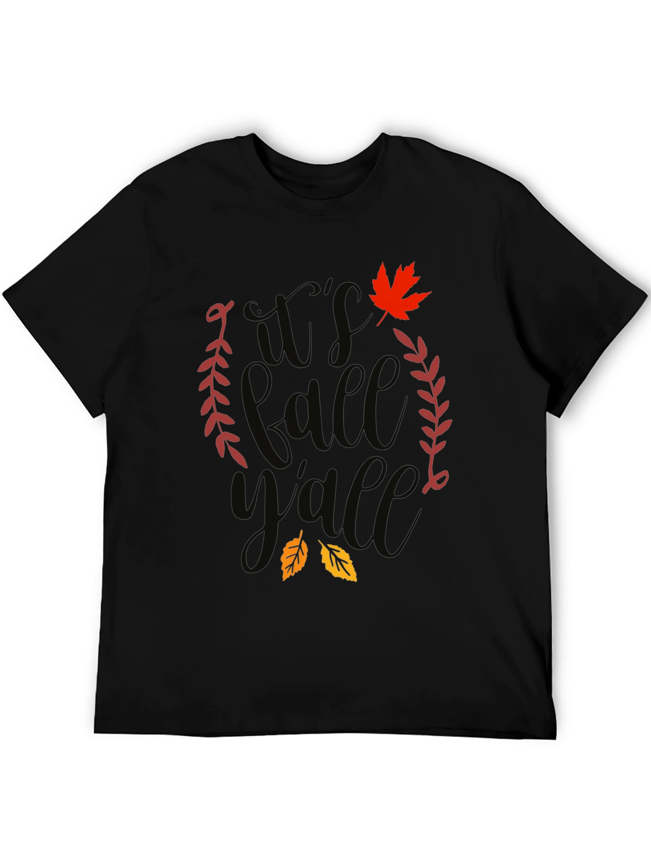 Its Fall Yall T-Shirt - Autumn Themed